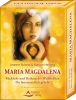 Maria Magdalena - R&uuml;ckkehr und Heilung der Weiblichkeit